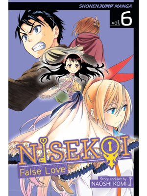 cover image of Nisekoi: False Love, Volume 6